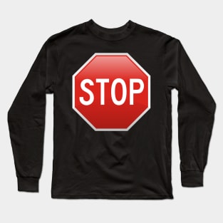 STOP Sign 3D Long Sleeve T-Shirt